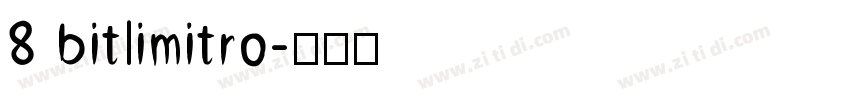 8 bitlimitro字体转换